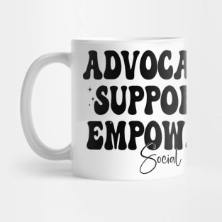 Groovy Advocate Support Empower Social Worker Graduation Mug